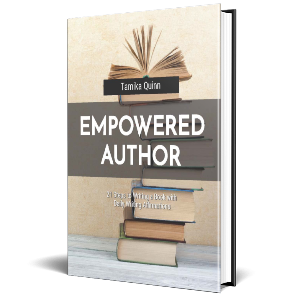 Empowered Author: 21- Steps to Writing a Book with Daily Affirmations