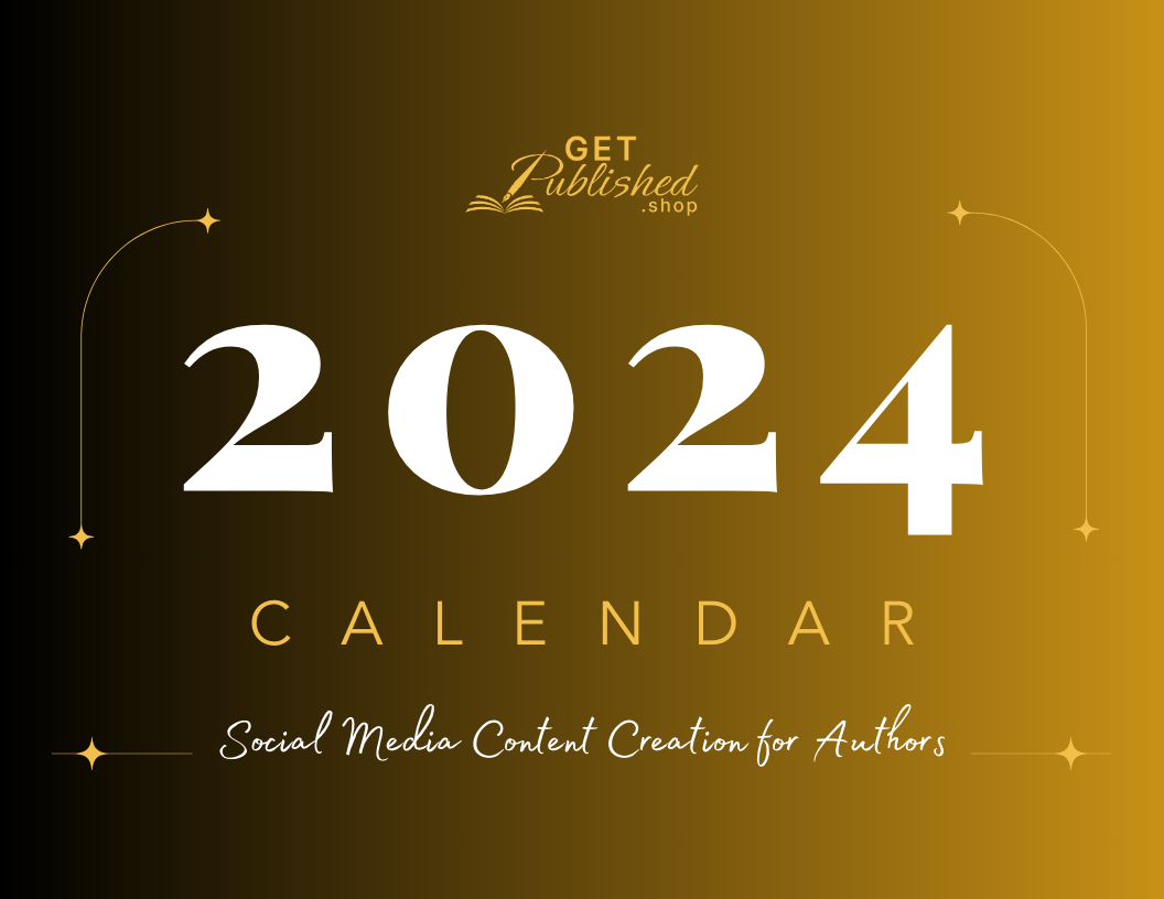 2024 Social Media Content Creation Calendar for Authors